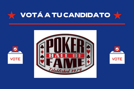 Votá a tu candidato para entrar al Salón de la Fama del Poker