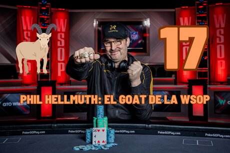 Phill Hellmuth: El G.O.A.T. de la WSOP aumentó su récord de brazaletes