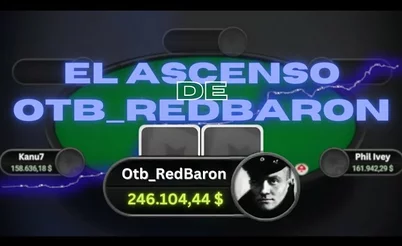 Poker Fever: La historia de OtB_RedBaron