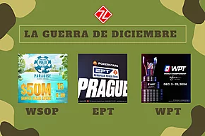 La Guerra de Diciembre, Volumen 2: WSOP, EPT y WPT vuelven a coincidir